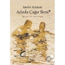Mercankitap- Adınla Çağır Beni / Andre Aciman