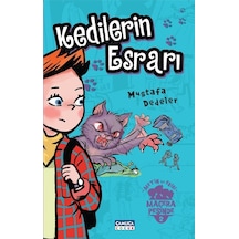 Kedilerin Esrarı-Metin ve Ekibi 2 - Mustafa Dedeler - Çamlıca Çocuk Yayınları