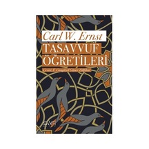 Tasavvufun Temel Öğretileri Ve Güncel Yansımaları