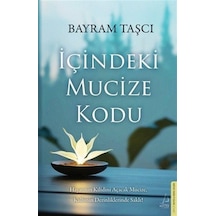 İçindeki Mucize Kodu / Bayram Taşcı