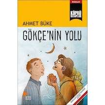 Gökçe'nin Yolu - Ahmet Büke - Günışığı Kitaplığı