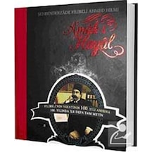 A'mak-ı Hayal (vefatının 100. Yılı Anısına İlk Defa Özel Baskı...