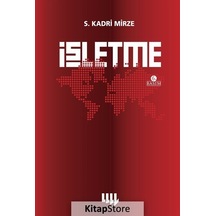 Işletme / Kadri Mirze