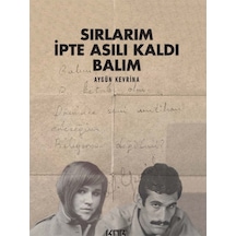 Sırlarım İpte Asılı Kaldı Balım