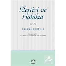 Eleştiri Ve Hakikat / Roland Barthes