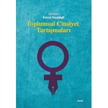 Toplumsal Cinsiyet Tartışmaları- Dipnot