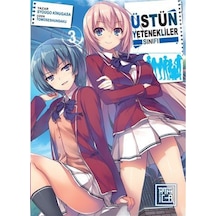 Üstün Yetenekliler Sınıfı 3 / Syougo Kinugasa