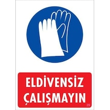 Eldiven Giy Uyarı Levhası 25x35 Kod:29 - Elwm-292246