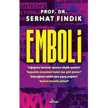 Emboli / Prof. Dr. Serhat Fındık