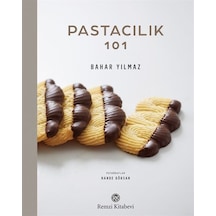 Pastacılık 101 / Bahar Yılmaz