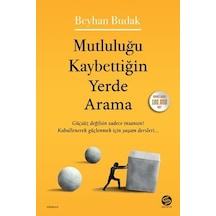 Mutluluğu Kaybettiğin Yerde    Arama
