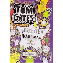 Tom Gates'in Gerçekten İnanılmaz - Liz Pichon - Tudem Yayınları