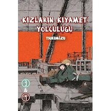 Kızların Kıyamet Yolculuğu Cilt 3 - 4 - Tsukumizu - Komik Şeyler