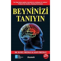 Beyninizi Tanıyın - Daniel Freeman - Kozmik Kitaplar