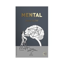 Zihinsel Sağlık: Mental Dengeyi Sağlamak