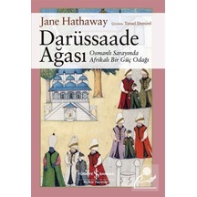 Darüssaade Ağası / Jane Hathaway 9786254290527