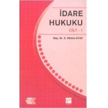 İdare Hukuku Kolay Hukuk Serisi Ender Ethem Atay Cilt 1