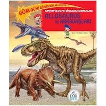 Zeynep Ve Can'ın Dinozor Maceraları  Allosaurus Ve Arkadaşları N11.3400