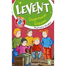 Levent Değirmenin Gizemi-Levent İz Peşinde 4 - Mustafa Orakçı - Timaş Çocuk