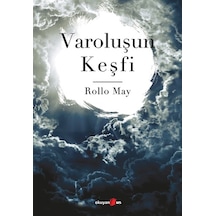 Varoluşun Keşfi - Rollo May - Okuyan Us Yayınları