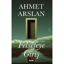 Felsefeye Giriş