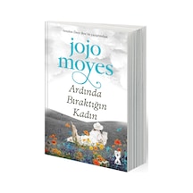 Ardında Bıraktığın Kadın - Jojo Moyes - DEX