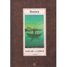 Sazlar Ve Çamur - İbanez 2.el