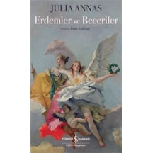 Erdemler Ve Beceriler / Julia Annas