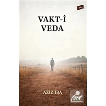Vakt-i Veda / Aziz İba