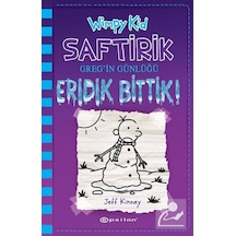 Mercankitap Saftirik Greg'In Günlüğü 13 / Eridik Bittik! / Jeff Kinney