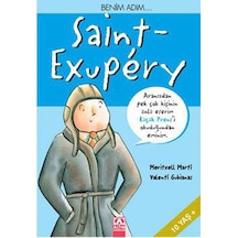 Benim Adım... Saint - Exupery