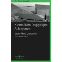 Kızıma İklim Değişikliğini Anlatıyorum / Jean-marc Jancovici