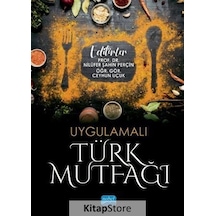 Uygulamalı Türk Mutfağı- Nobel Akademik Yayıncılık