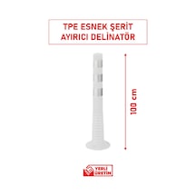 22022 Tpe S Şerit Ayırıcı Esnek Delinatör 100 Cm Yüksek Esnekliğe Sahip Trafik Ürünü