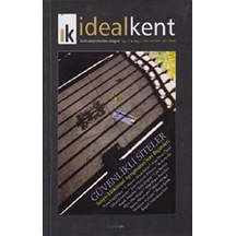 İdeal Kent - Kent Araştırmaları Dergisi Sayı: 6