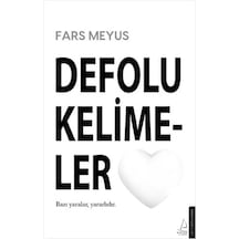 Defolu Kelimeler: Bazı Yaralar Yararlıdır
