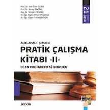 Pratik Çalışma Kitabı Iı Ceza Muhakemesi Hukuku Prof. Dr. Veli Özer Özbek
