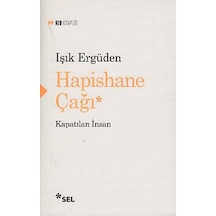 Hapishane Çağı Kapatılan İnsan - Sptl-763090