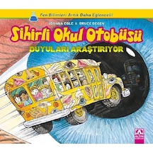 Sihirli Okul Otobüsü-Duyuları Araştırıyor - Joanna Cole - Altın Kitaplar