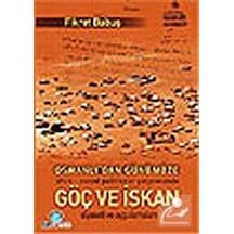 Osmanlı'dan Günümüze Göç ve İsyan - Fikret Babuş - Ozan Yayıncılık