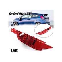 Ford Fiesta Arka Tampon Sis Lambası Sol 2009-2017