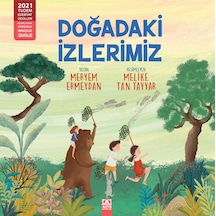 Doğadaki İzlerimiz / Meryem Ermeydan
