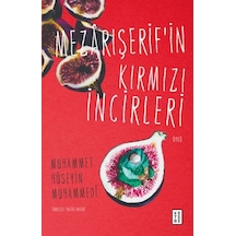 Mezârışerif İn Kırmızı İncirleri - Ccgx-893759