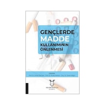 Gençlerde Madde Kullanımının Önlenmesi