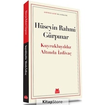 Kitapstore Kuyrukluyıldız Altında İzdivaç / Hüseyin Rahmi Gürpınar