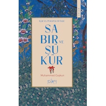 Kur'an Perspektifinde Sabır Ve Şükür