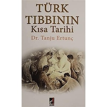 Türk Tıbbının Kısa Tarihi