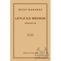 Şiirler 7: Leyla İle Mecnun