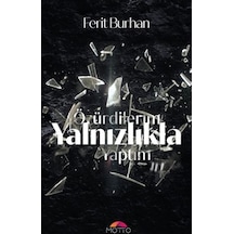 Özür Dilerim Yalnızlıkla Yaptım - Rxlu-595435