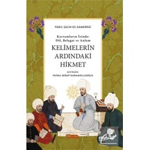 Kavramların İzinde Dil, Belagat Ve Anlam Kelimelerin Ardındaki...